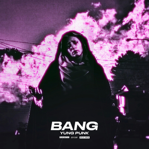 BANG (Prod. Tenguzavr)