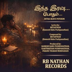 INTHA IRAVU POTHUM (இந்த இரவு போதும்)