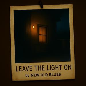 Leave the Light On