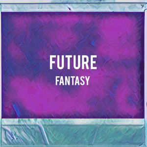 Future Fantasy「Beat」