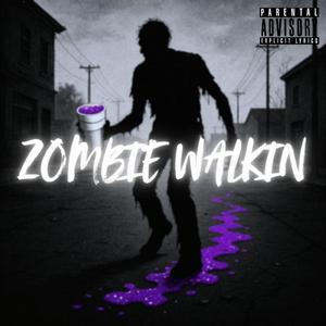 Zombie Walkin