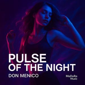 Pulse of the Night