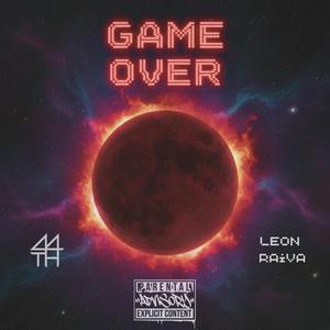 Game Over (feat. Leon Raiva)