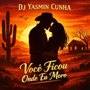Você Ficou Onde Eu Moro
