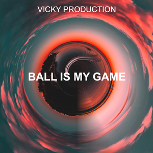 Ball Is My Game