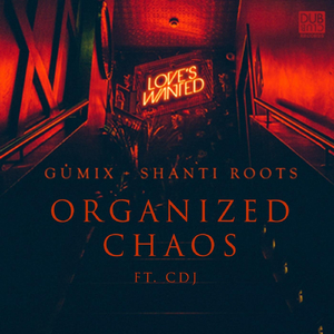 Organized Chaos (feat. Chyke David Jones)