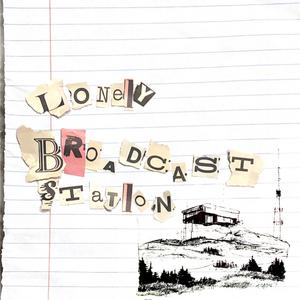 LONELY BROADCAST STATION