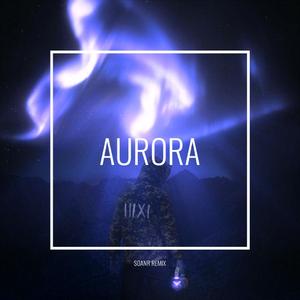 Aurora (Sonar Remix)