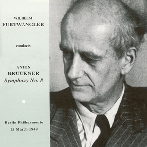 Symphony No. 8 in C Minor, WAB 108 (ed. W. Furtwangler):IV. Finale: Feierlich, nicht schnell