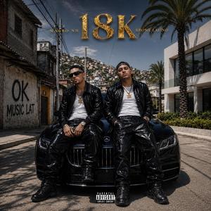 18K (feat. MACRO NH & BRONX LATINO)