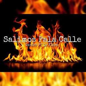 Salimos Pa La Calle (feat. La Flare)