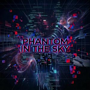 Phantom In The Sky