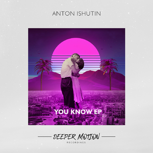 You Know (Original Mix)