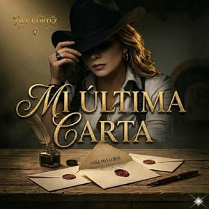Mi última carta