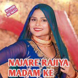 NAJARE RAJIYA MADAM KE