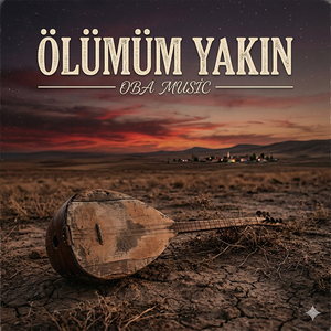 Ölümüm Yakın