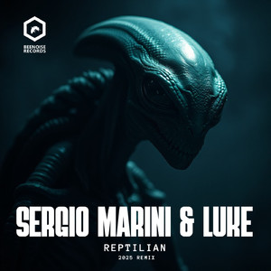 Reptilian (Sygma Remix)