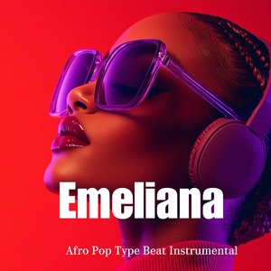 Emeliana Afro Pop Type Beat (Instrumental)