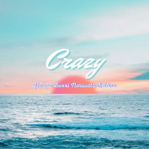 Crazy