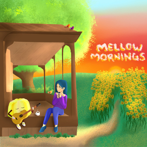 Mellow Mornings