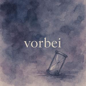 Vorbei