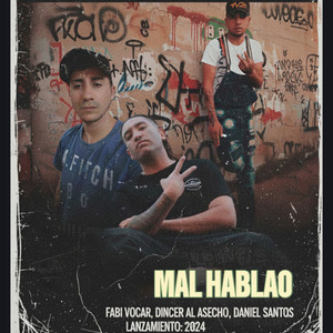 MAL HABLAO