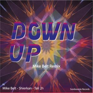 Down Up (feat. Tali 2h & Shierkan) (Remix)