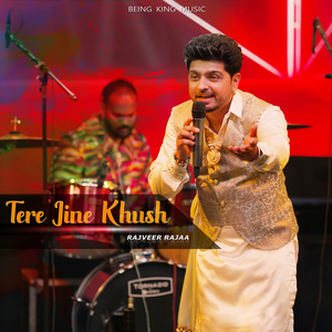 Tere Jina Khush