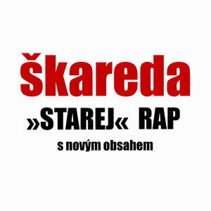 Starej rap s novým obsahem