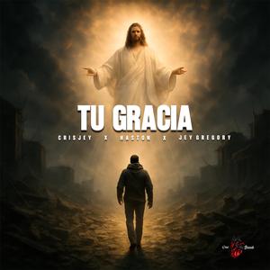 Tu Gracia (feat. Haston & Jey Gregory)