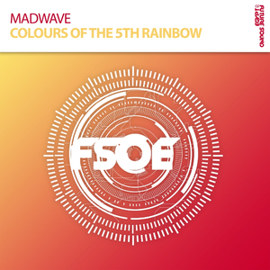 Colours Of The 5th Rainbow (Extended Mix)
