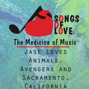 Jase Loves Animals, Avengers and Sacramento, California