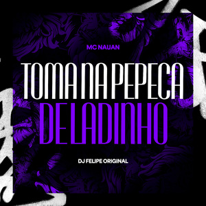 Toma na Pepeca de Ladinho