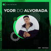 Ygor do Alvorada - Cabelo Disfarçado