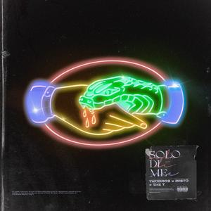 Solo Di Me (feat. Misto & The T)