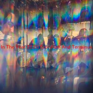 In The Year 2525 (Exordium And Terminus) (Complete version originally performed by Zager And Evans)