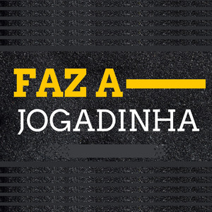 Faz a Jogadinha (Remix)