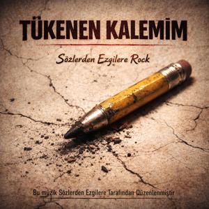 TÜKENEN KALEMİM