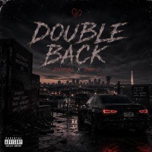 Double Back (feat. 2SlimeyAve)