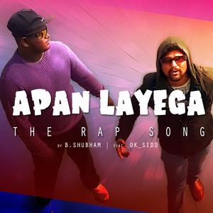 Apan Layega (feat. OK_SIDD)
