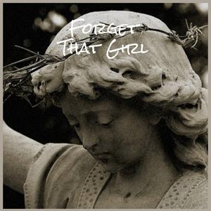 Forget That Girl
