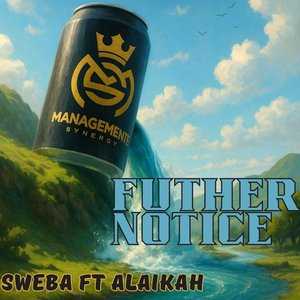 Futher Notice