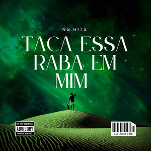 TACA ESSA RABA EM MIM