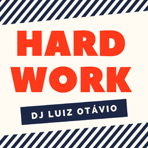 Hard Work