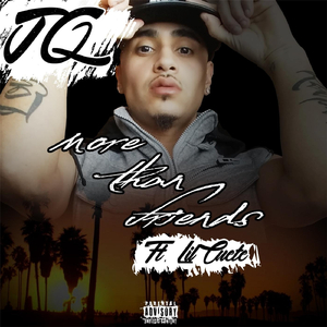 More Than Friends (feat. Lil Cuete)