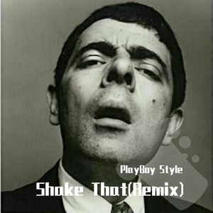 Shake That(Remix)