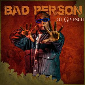 BAD PERSON