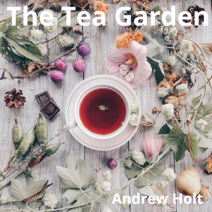 The Tea Garden (Instrumental)