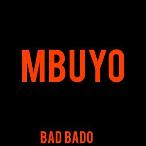 Mbuyo (feat. Broke 44 vm shaku)