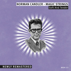 All You Get from Love Is a Love Song (Remastered)